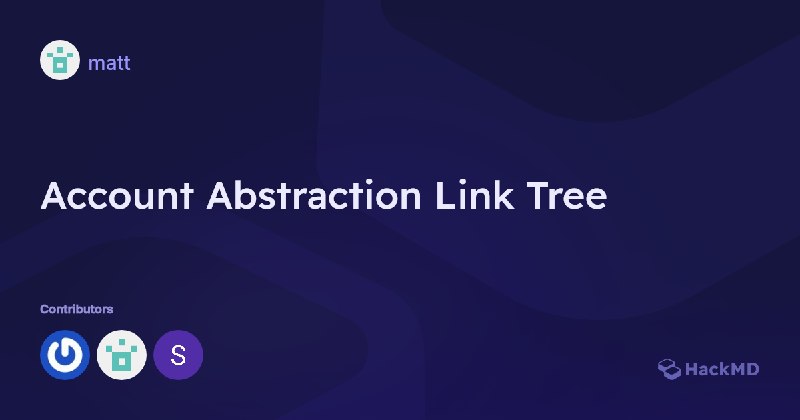 Account Abstraction Link Tree - HackMD