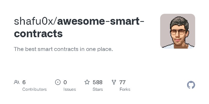 GitHub - shafu0x/awesome-smart-contracts: The best smart contracts in one place.