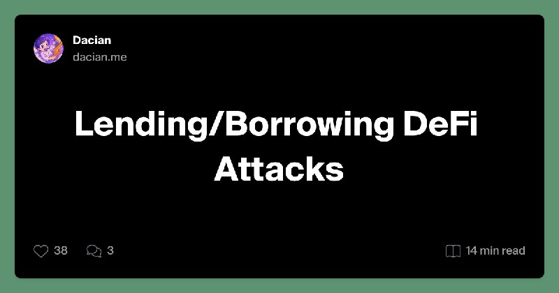 Lending/Borrowing DeFi Attacks