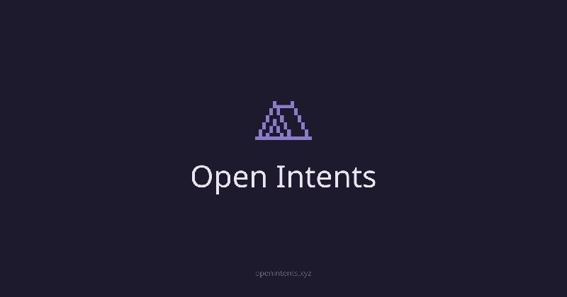 Open Intents | Cross-chain UX for Ethereum