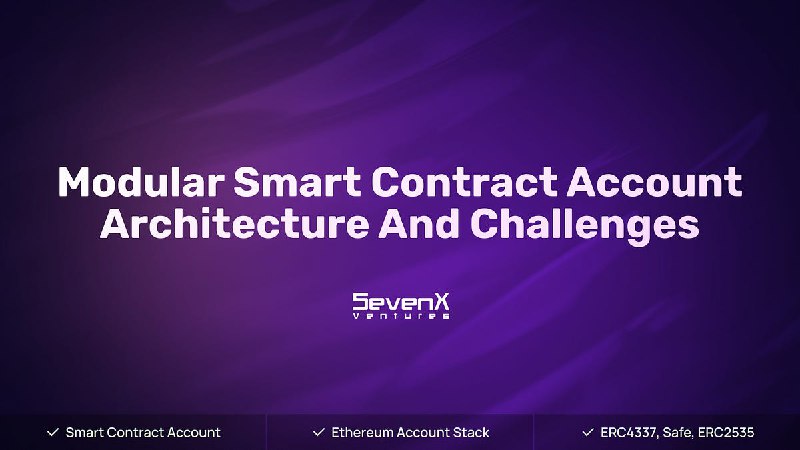 Modular Smart Contract Accounts