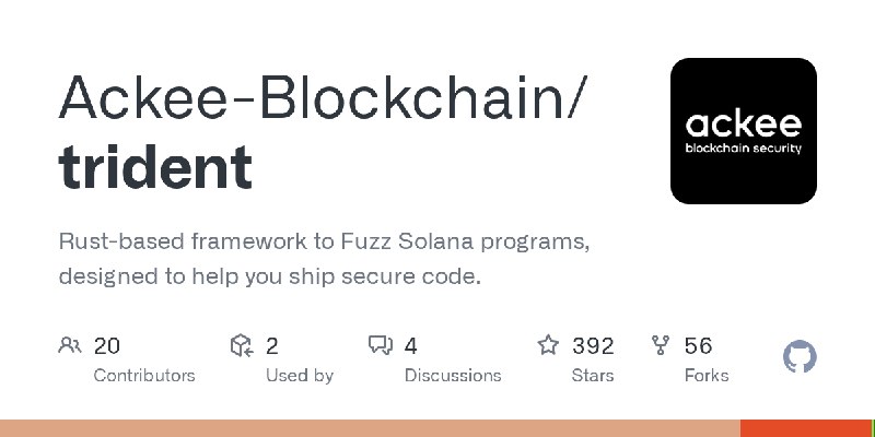 GitHub - Ackee-Blockchain/trident: Rust-based framework to Fuzz Solana programs, designed to help you ship secure code.