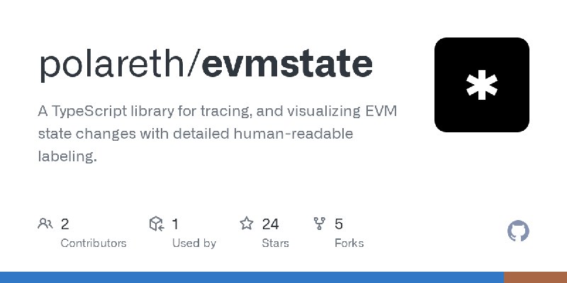 GitHub - polareth/evmstate: A TypeScript library for tracing, and visualizing EVM state changes with detailed human-readable labeling.