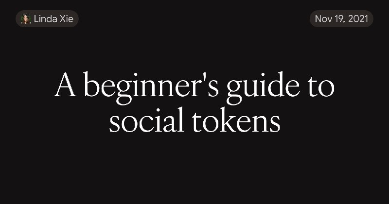 A beginner's guide to social tokens