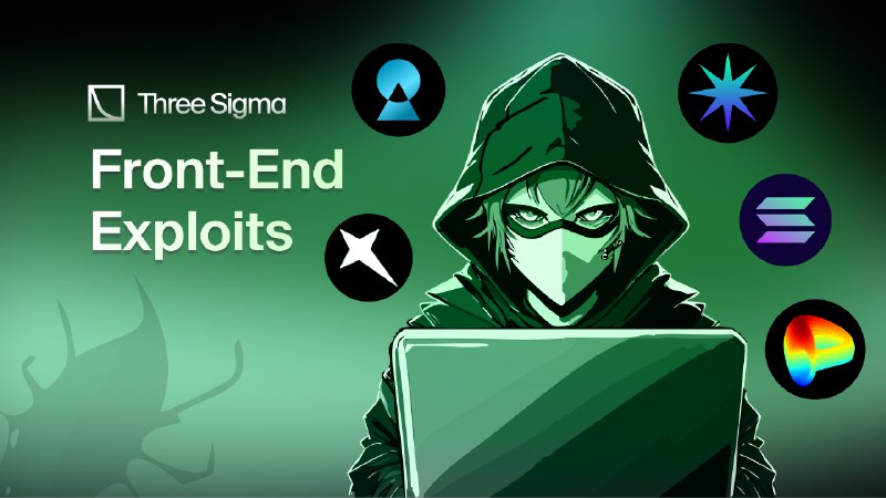 DeFi Front-End Exploits & Security Threat Detection | Three Sigma