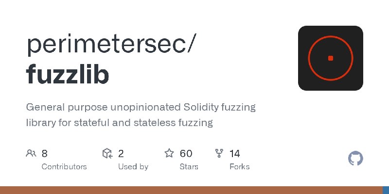 GitHub - perimetersec/fuzzlib: General purpose unopinionated Solidity fuzzing library for stateful and stateless fuzzing