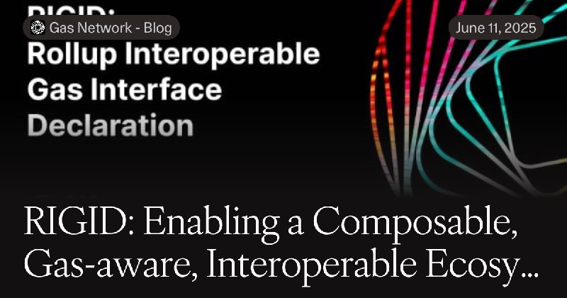 RIGID: Enabling a Composable, Gas-aware, Interoperable Ecosystem