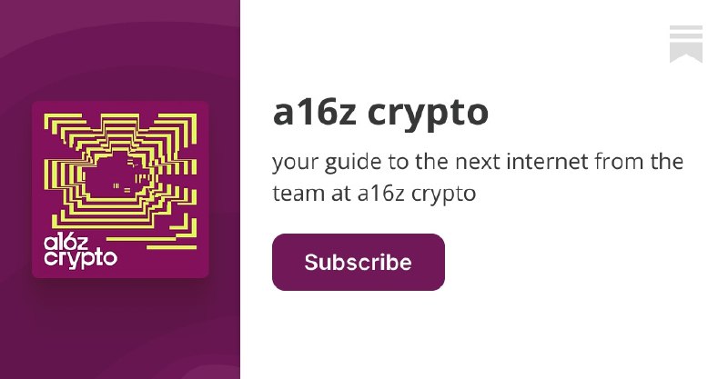 a16z crypto | Substack