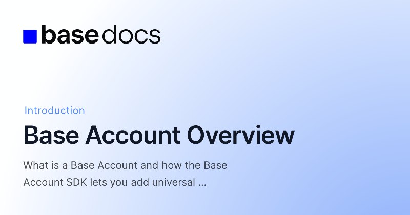 Base Account Overview - Base Documentation